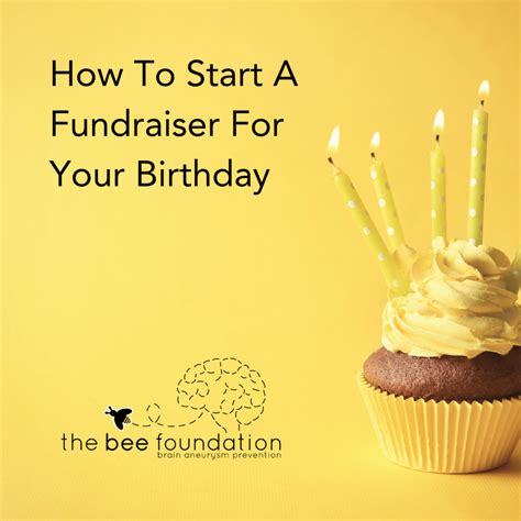 8 Steps to Start an Inspirational Birthday Fundraiser.